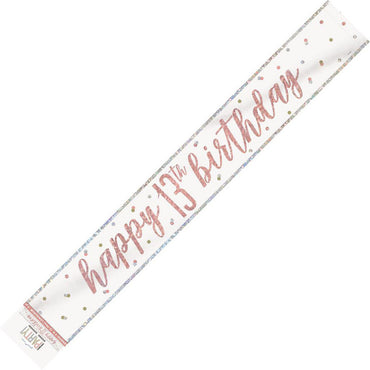 Rose Gold Happy 13th Birthday Prismatic Foil Banner 2.74m Each