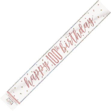 Rose Gold Happy 100th Birthday Prismatic Foil Banner 2.74m Each