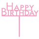New Pink Acrylic Happy Birthday Cake Topper Pick Each