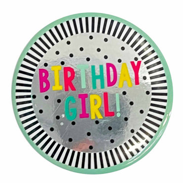 Birthday Girl! Multi-Coloured Badge 6cm Each
