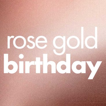 Rose Gold Birthday Party Supplies
