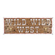 Wild Wild West Sign Banner 152cm x 53cm - Party Savers