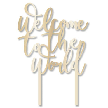 Ready To Pop Welcome to the World Acrylic Cake Topper 19cm Each