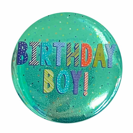 Birthday Boy! Multi-Coloured Badge 6cm Each