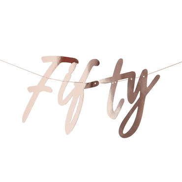 Mix it Up Banner Fifty Rose Gold Foiled Each